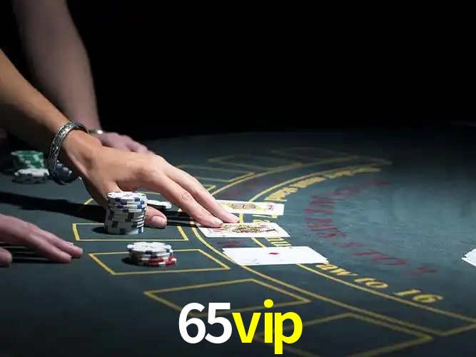 Bônus e promoções da 65vip